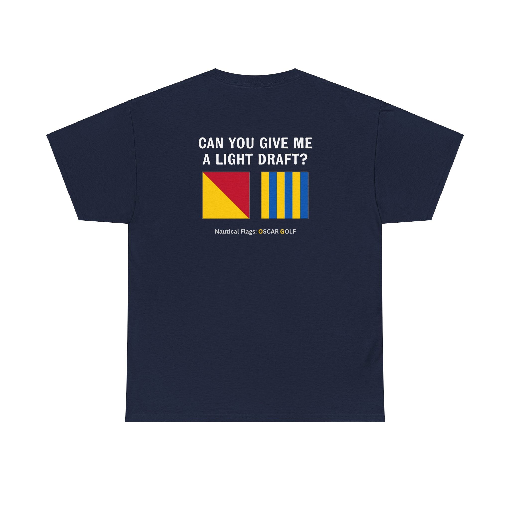 nautiMessage Tee Shirt OSCAR GOLF - Can You Give Me A Light Draft?