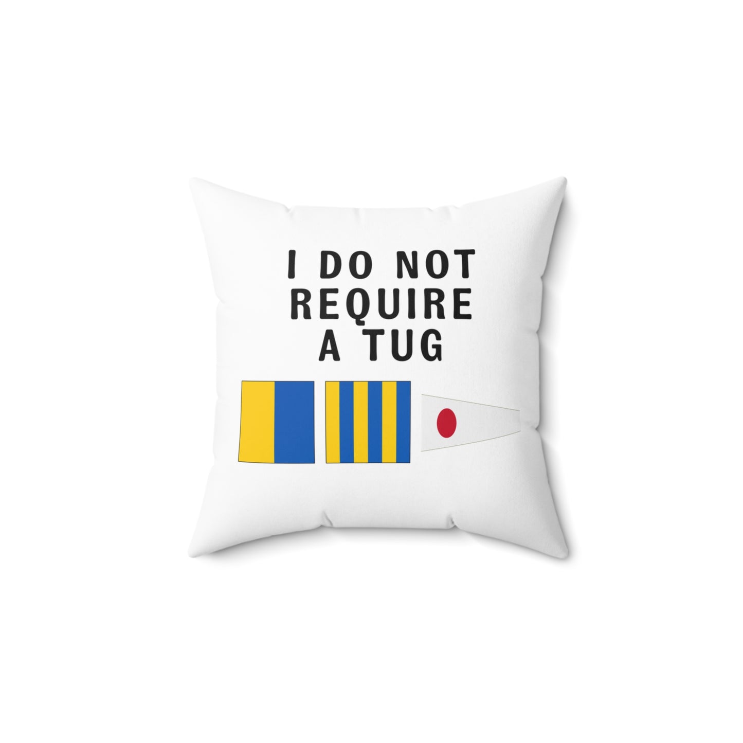 nautiMessage Bedroom Pillow (White) - I need a tug/I do not require a tug