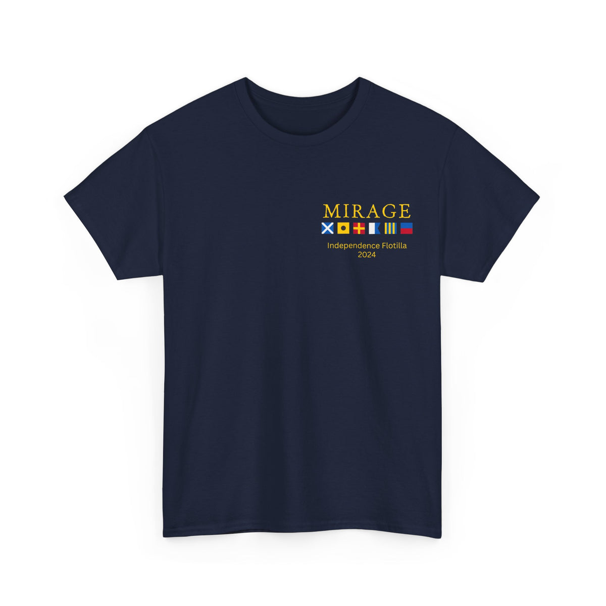 nautiMessage tShirt for vessel: MIRAGE Independence Flotilla 2024