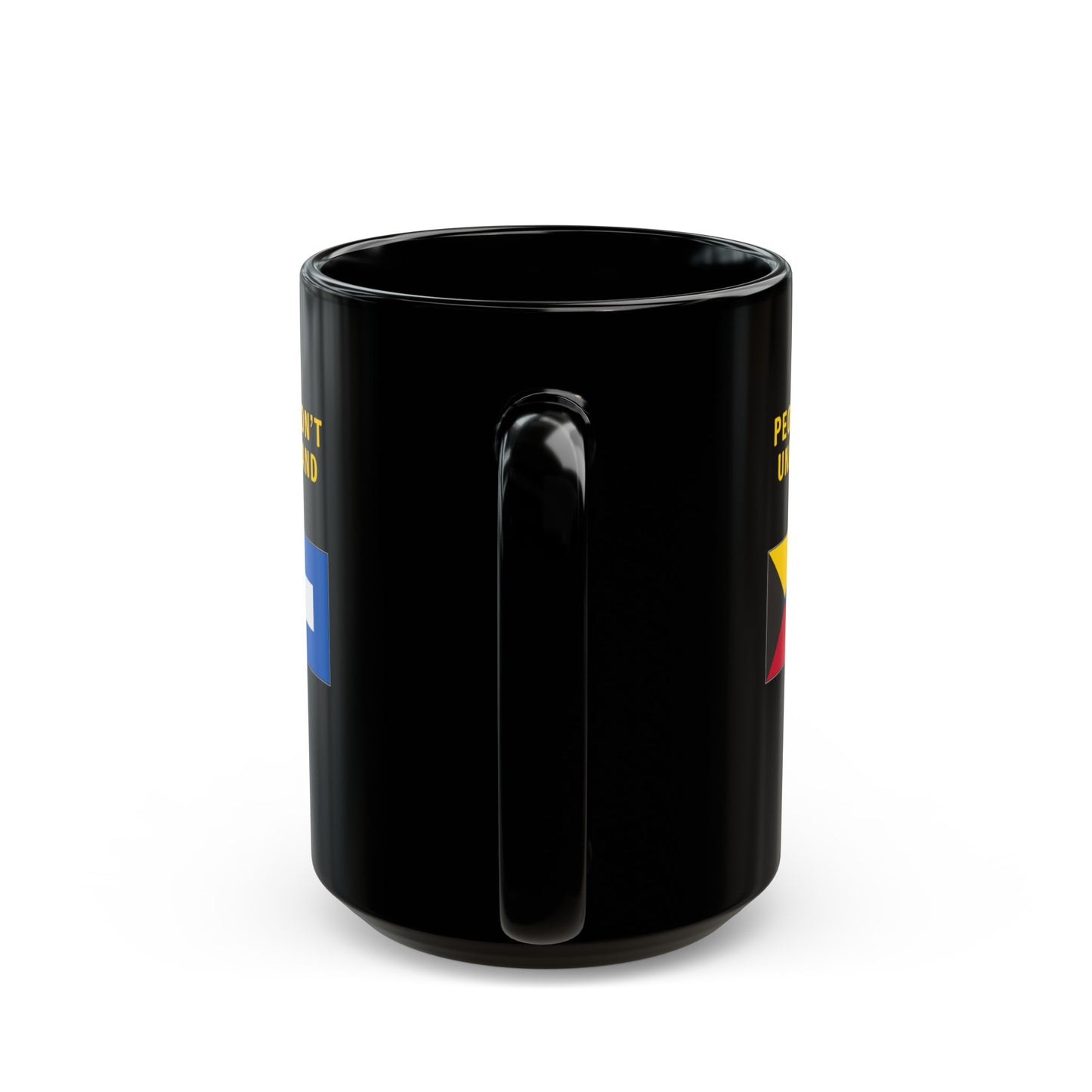 nautiMessage Black Mug - ZULU PAPA - People Don't Understand Me