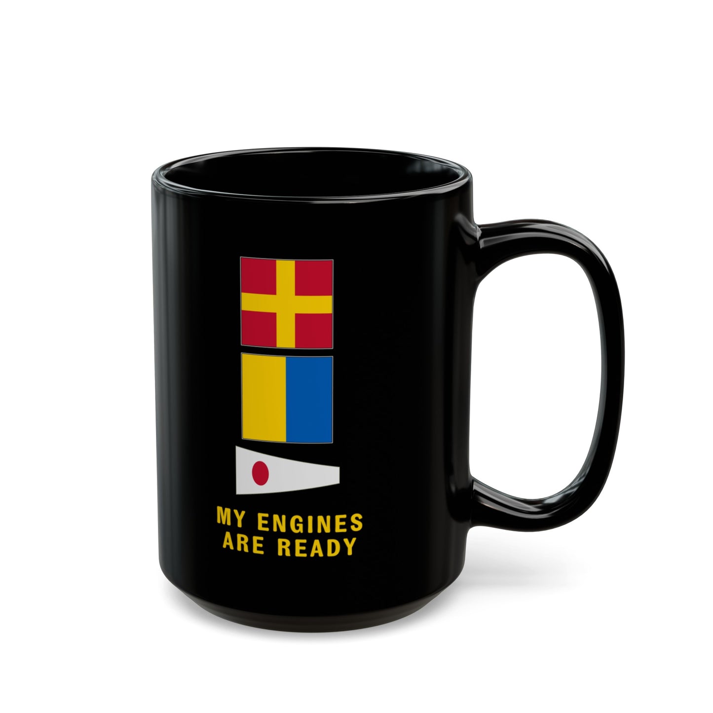 nautiMessage Black Mug - ROMEO KILO ONE - My Engines are Ready