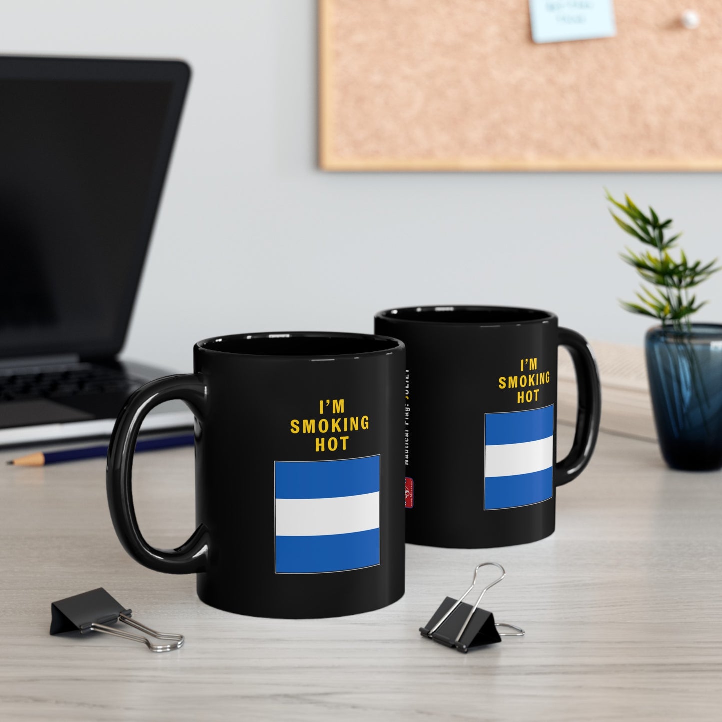 nautiMessage Black Mug - JULIETT - I'm Smoking Hot