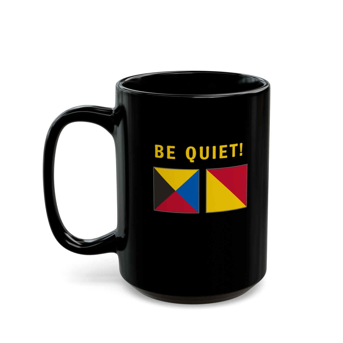 nautiMessage Black Mug - ZULU OSCAR - Be Quiet!