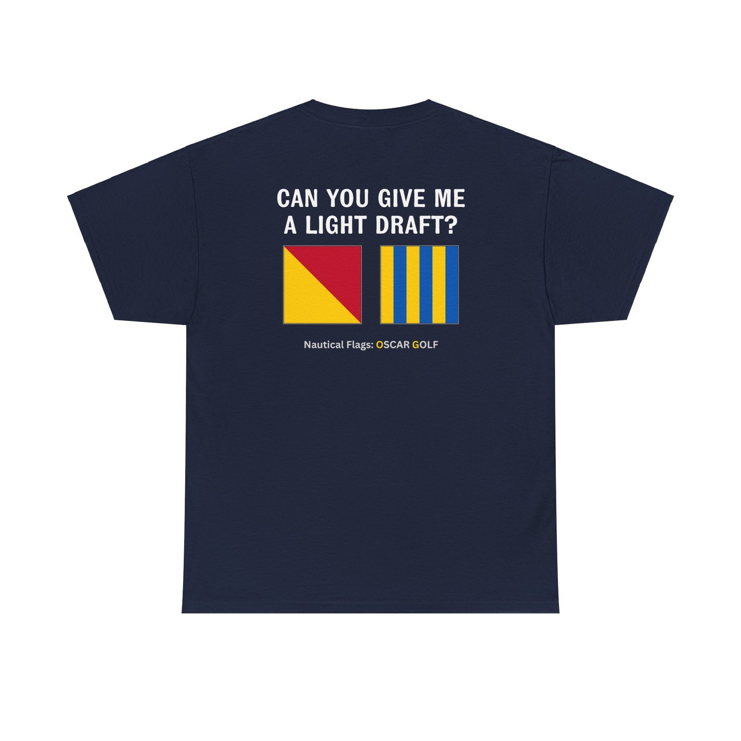 nautiMessage Tee Shirt OSCAR GOLF - Can You Give Me A Light Draft?