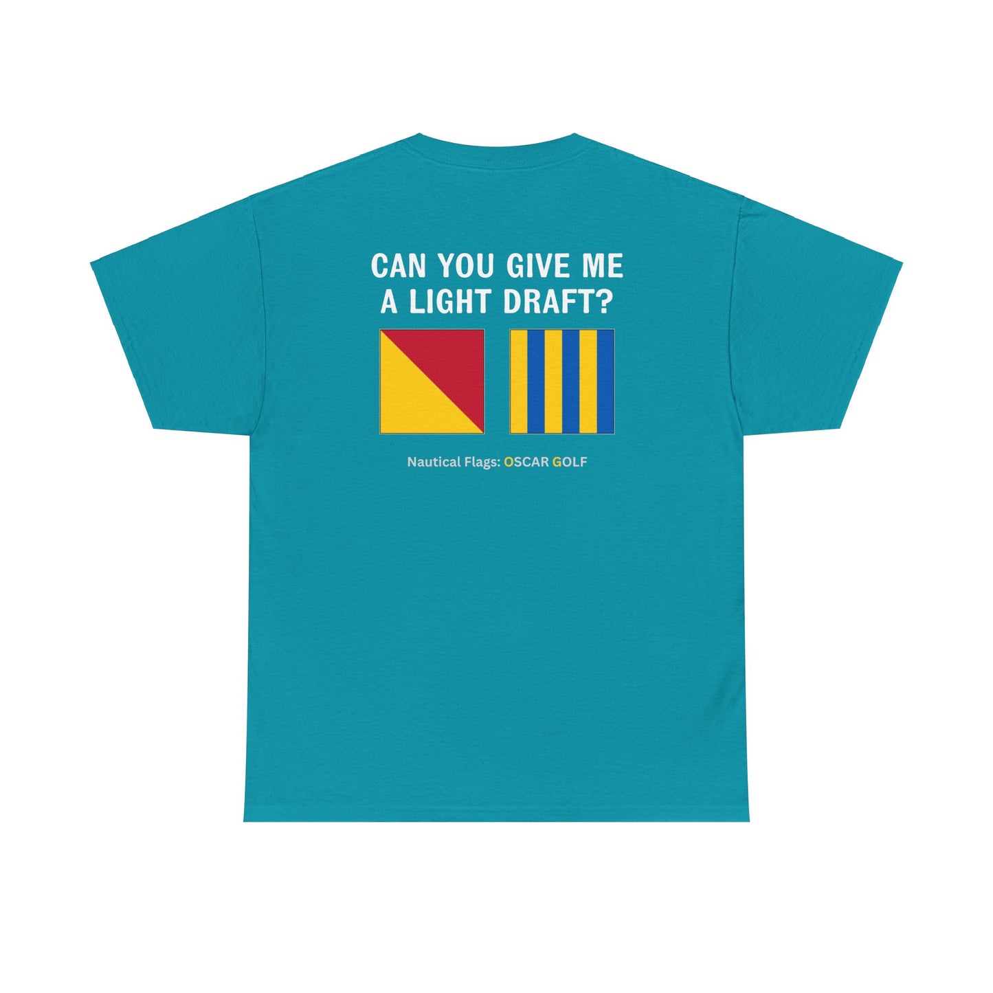 nautiMessage Tee Shirt OSCAR GOLF - Can You Give Me A Light Draft?