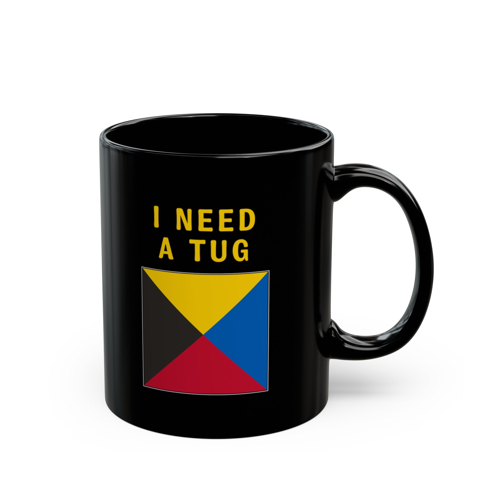 nautiMessage Black Mug - ZULU - I Need a Tug