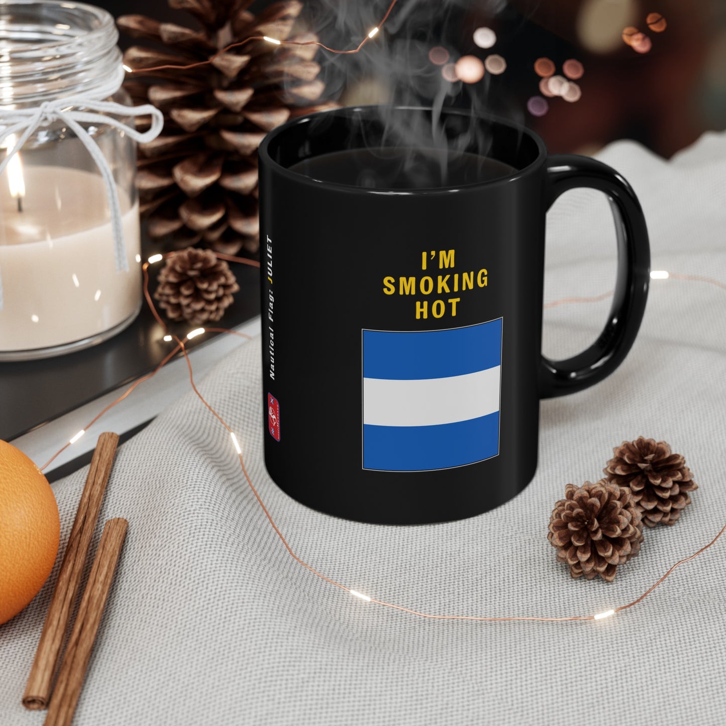 nautiMessage Black Mug - JULIETT - I'm Smoking Hot