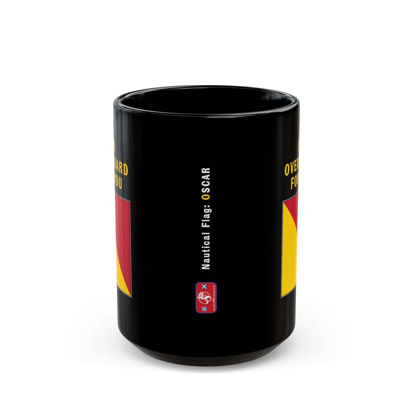 nautiMessage Black Mug - OSCAR - I am Overboard for You