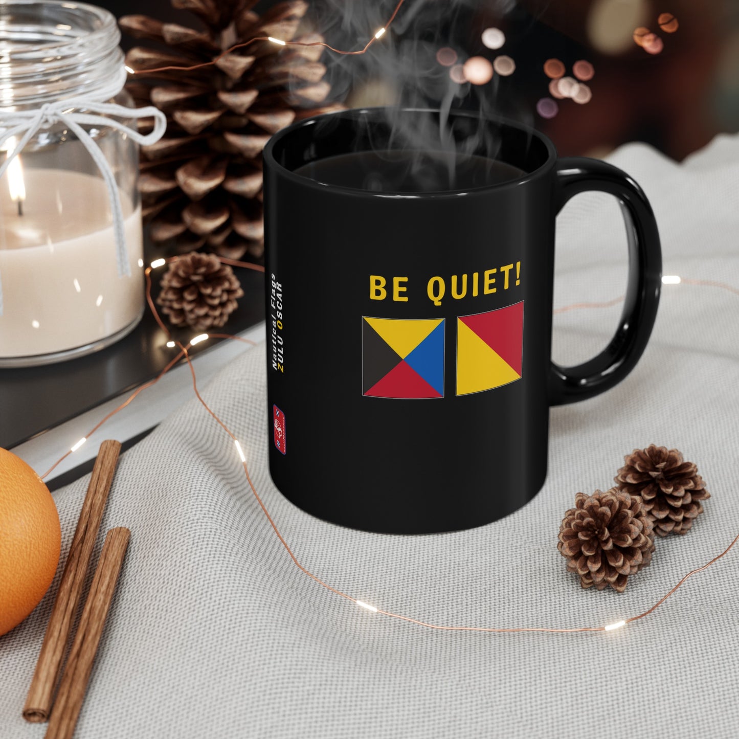 nautiMessage Black Mug - ZULU OSCAR - Be Quiet!