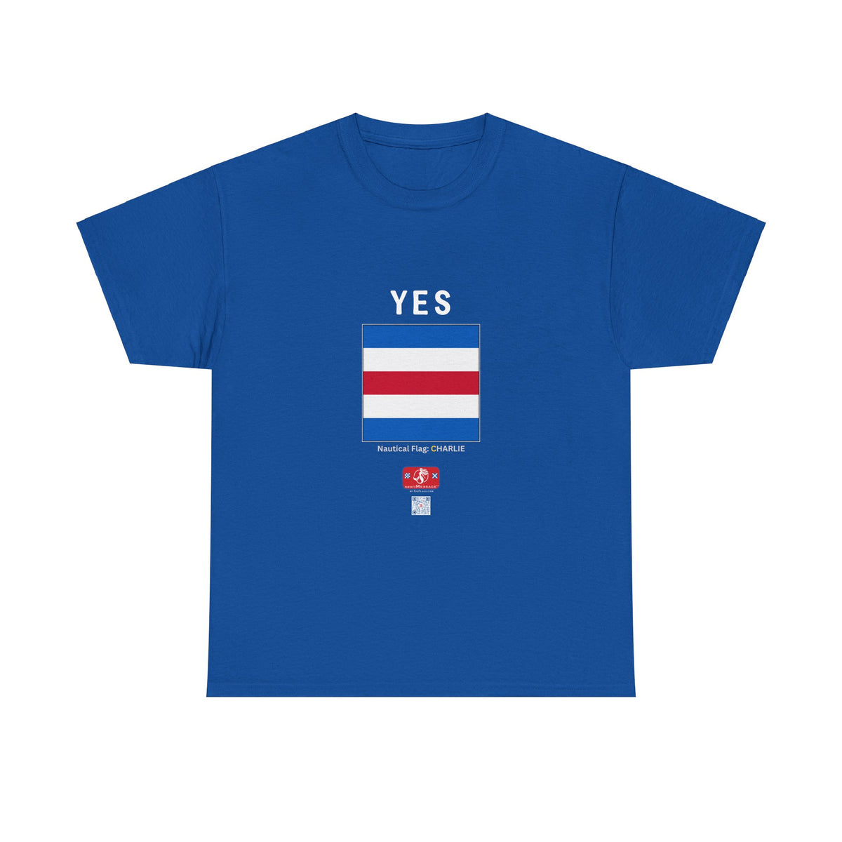 nautiMessage Tee Shirt CHARLIE/NOVEMBER - Front: YES   Back: NO