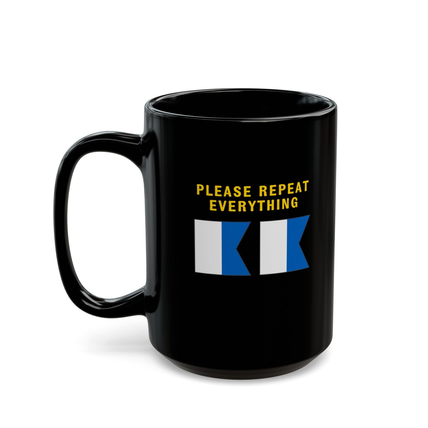 nautiMessage Black Mug - ALFA ALFA - Please Repeat Everything