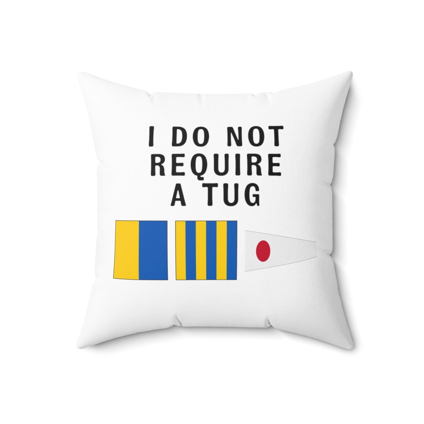 nautiMessage Bedroom Pillow (White) - I need a tug/I do not require a tug