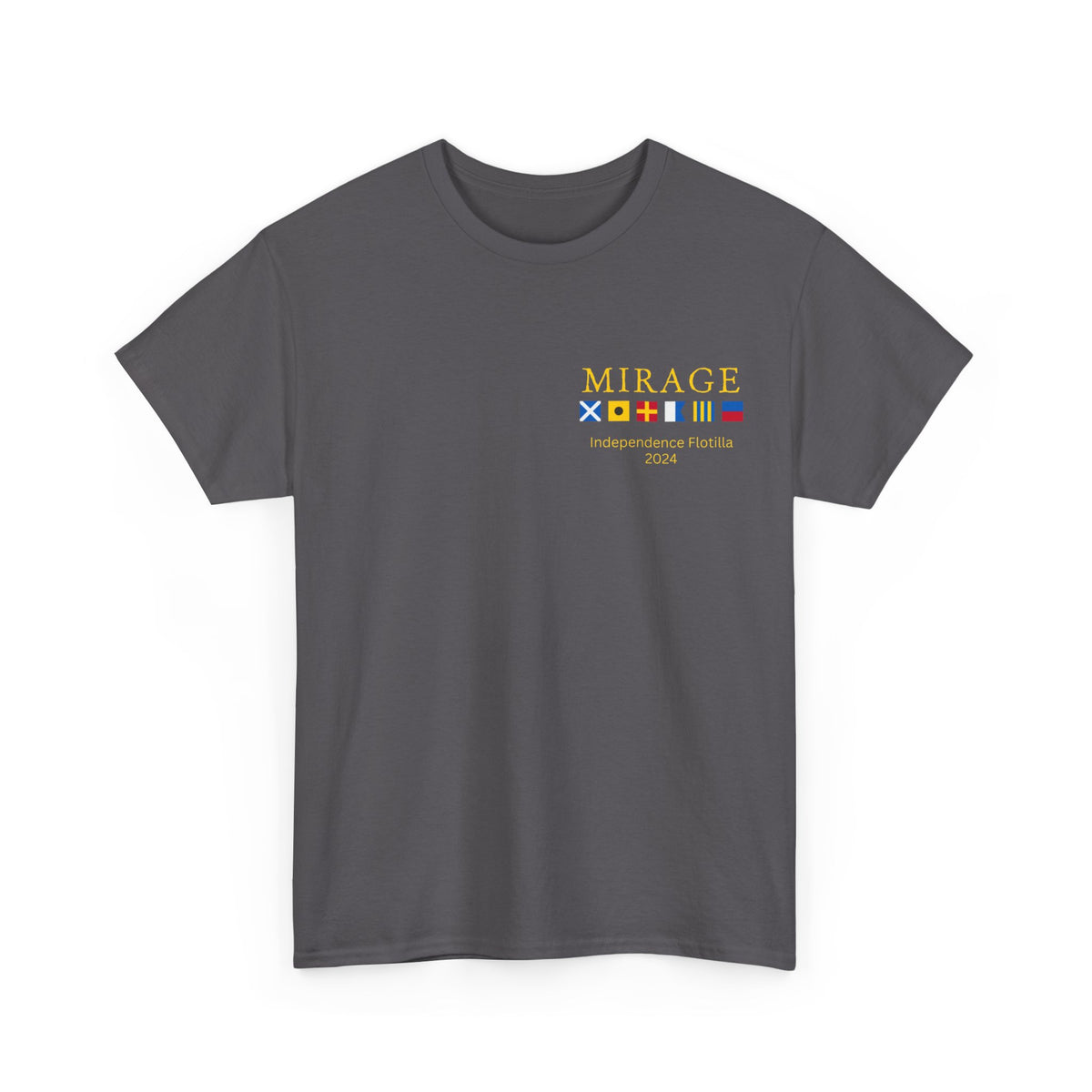 nautiMessage tShirt for vessel: MIRAGE Independence Flotilla 2024