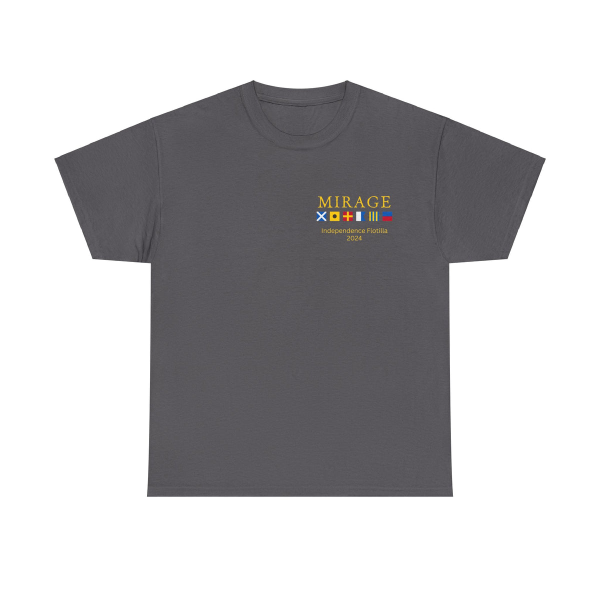 nautiMessage tShirt for vessel: MIRAGE Independence Flotilla 2024