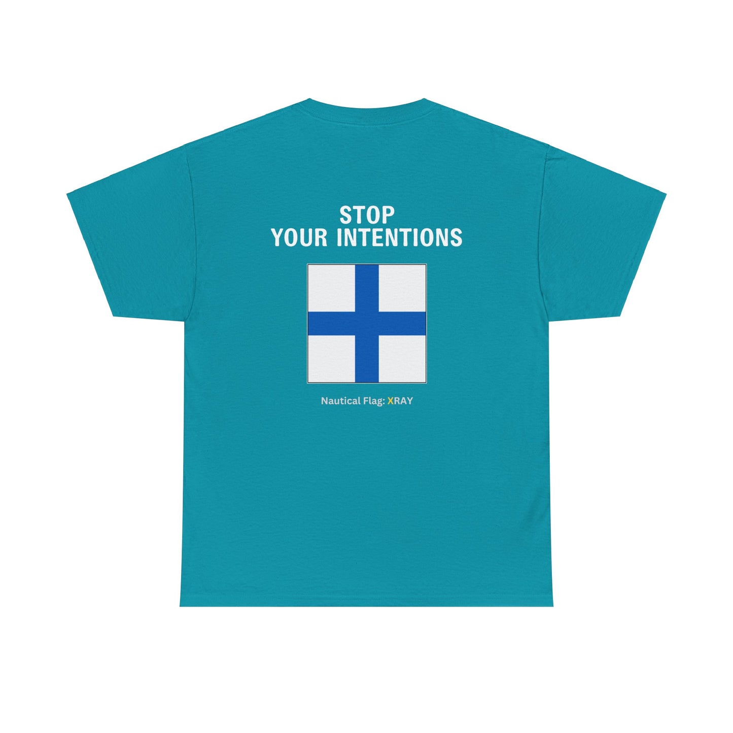 nautiMessage Tee Shirt XRAY - Stop Your Intentions