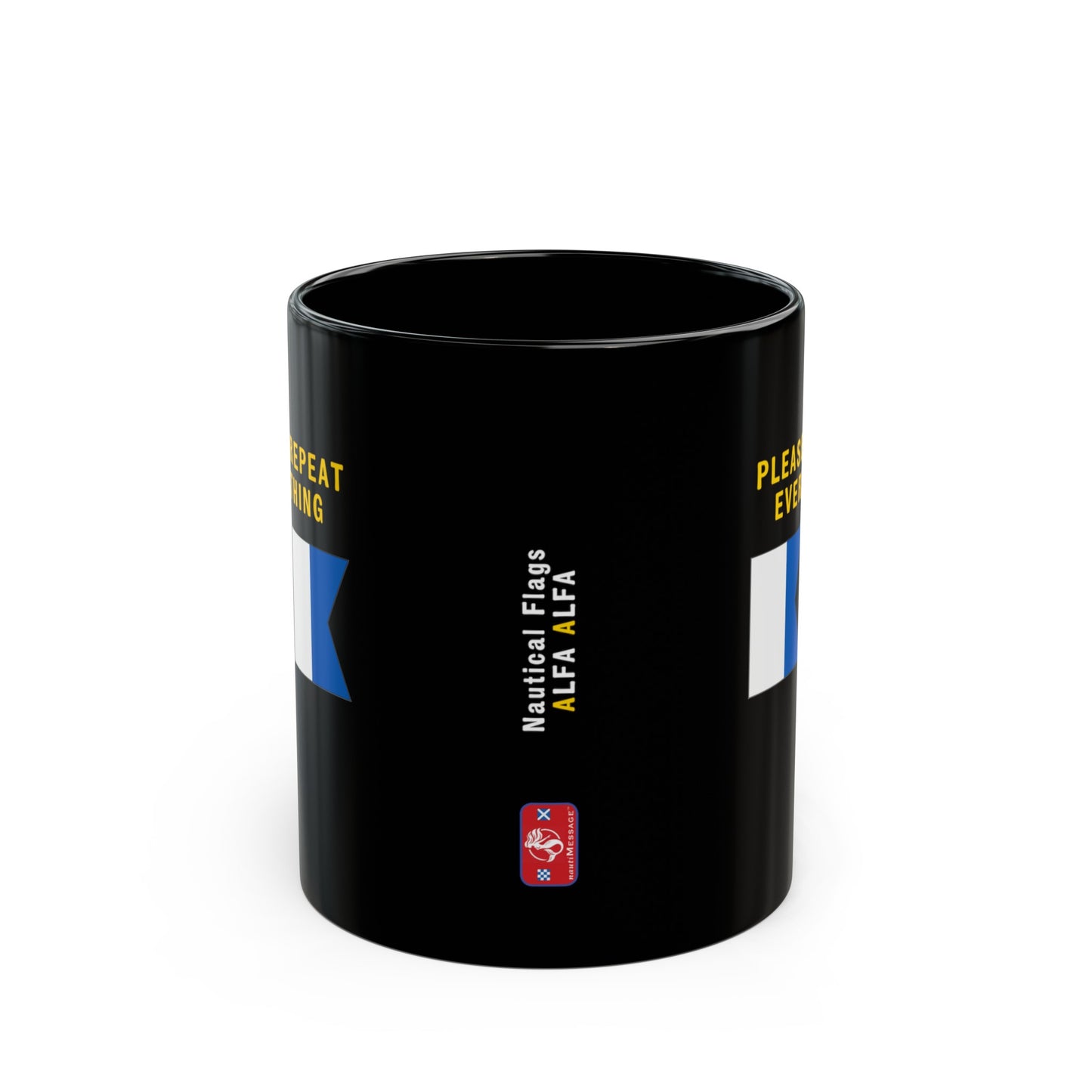 nautiMessage Black Mug - ALFA ALFA - Please Repeat Everything