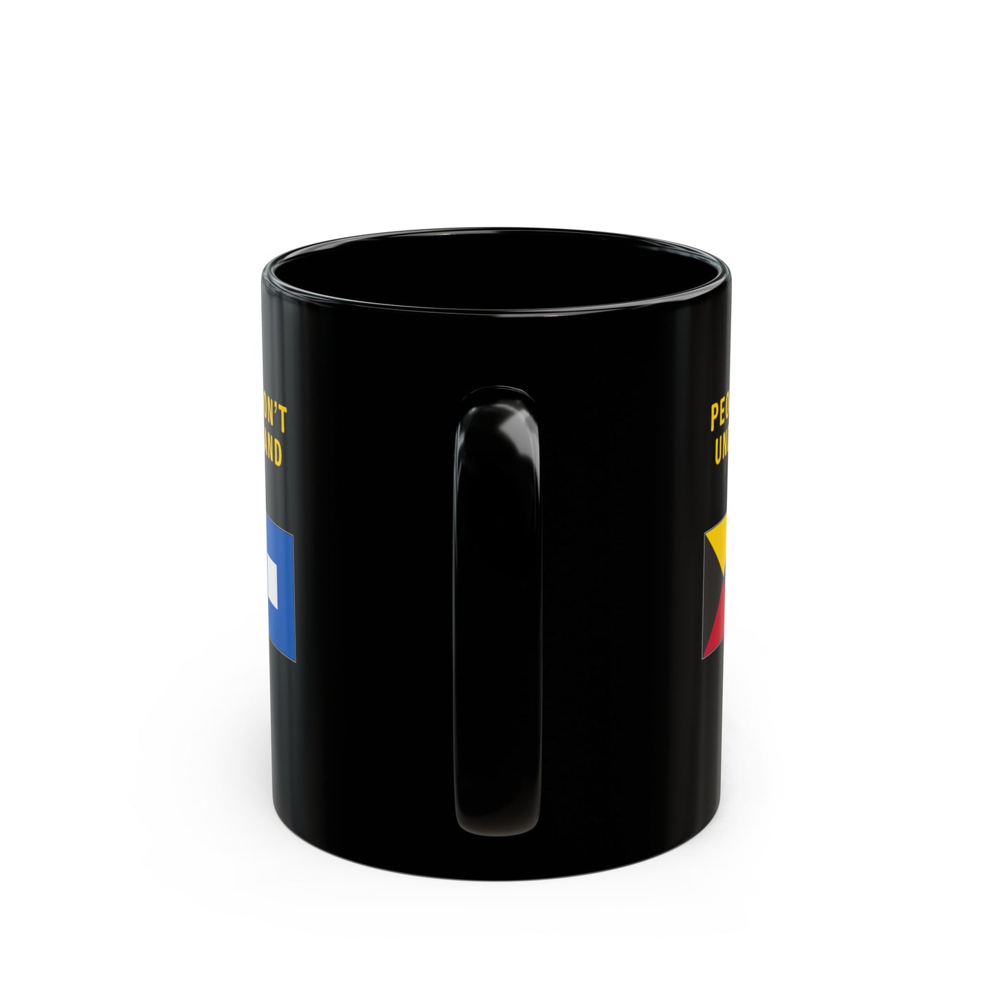 nautiMessage Black Mug - ZULU PAPA - People Don't Understand Me