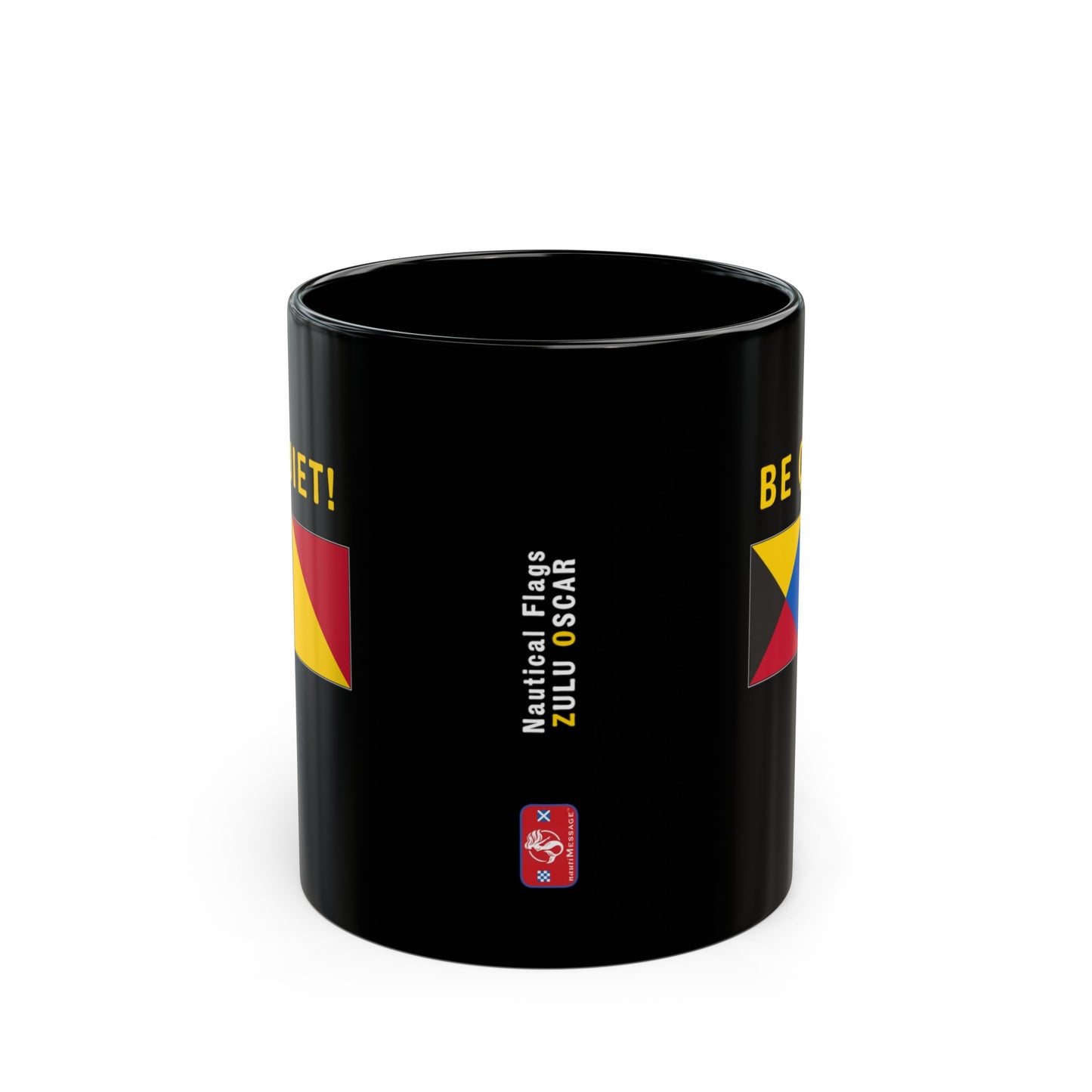 nautiMessage Black Mug - ZULU OSCAR - Be Quiet!